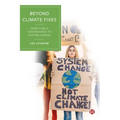 Beyond Climate Fixes: From Public Controversy to System Change - Paperback
