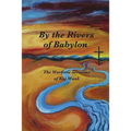 By the Rivers of Babylon