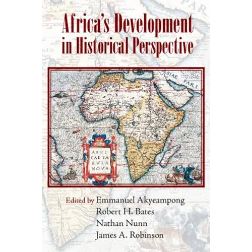 Africa's Development in Historical Perspective - Paperback