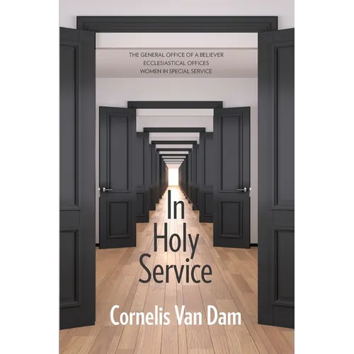 In Holy Service: Essays on Office-Personal and Ecclesial - Paperback