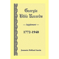 Georgia Bible Records, Supplement, 1772-1940
