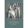 Proportionality and Facts in Constitutional Adjudication