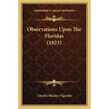 Observations Upon The Floridas (1823)