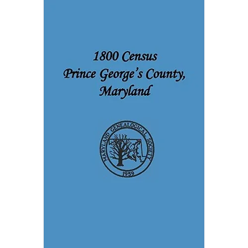 1800 Census Prince George's County, Maryland