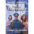 New Contract (Perimeter Defense Book #3): LitRPG series - Paperback