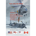 Turn into the Wind, Volume II: US Navy, Royal Navy, Royal Australian Navy, and Royal Canadian Navy Light Fleet Aircraft Carriers in the Korean War and - Paperback