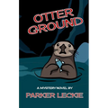 Otter Ground: A Mystery Novel - Paperback