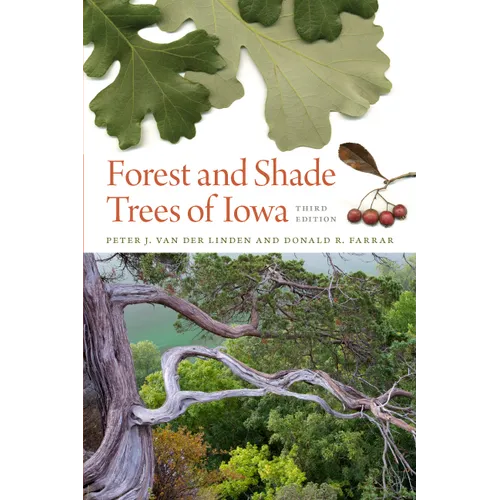 Forest and Shade Trees of Iowa - Paperback