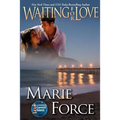 Waiting for Love (Gansett Island Series, Book 8) - Paperback