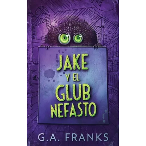 Jake y El Glub Nefasto - Hardcover