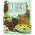 Stocking Up: The Third Edition of America's Classic Preserving Guide - Paperback