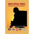 India's Special Forces: History and Future of Special Forces