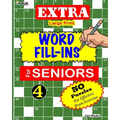 EXTRA Large Print WORD FILL-INS FOR SENIORS: Vol. 4 - Paperback