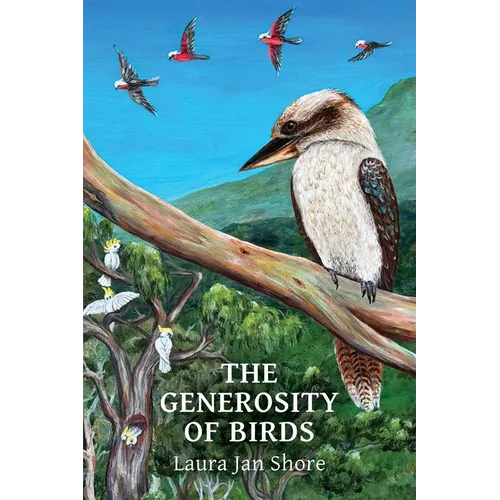 The Generosity of Birds - Paperback