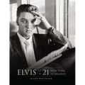 Elvis at 21 (Reissue): New York to Memphis - Hardcover