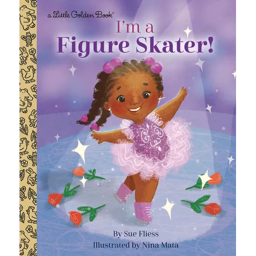 I'm a Figure Skater! - Hardcover