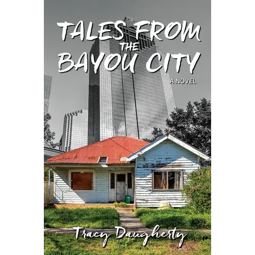 Tales from the Bayou City - Paperback
