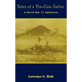 Tales of a Tin-Can Sailor - Hardcover