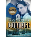 Ranger Courage: A Small-town Christian Romantic Suspense (Large Print) - Paperback