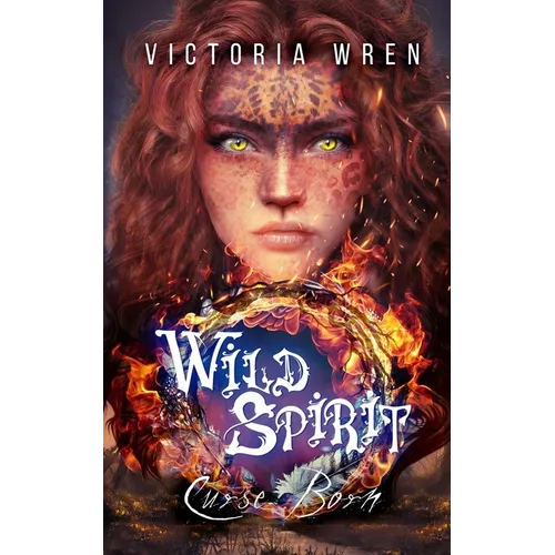 Wild Spirit: Curse Born - Paperback