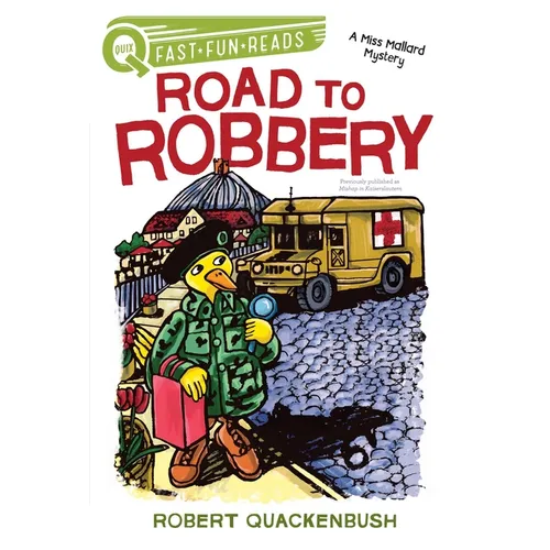 Road to Robbery: A Quix Book - Hardcover