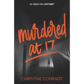 Murdered at 17 - Paperback