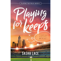 Playing for Keeps - Paperback