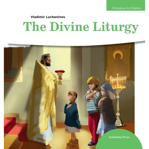 The Divine Liturgy - Hardcover