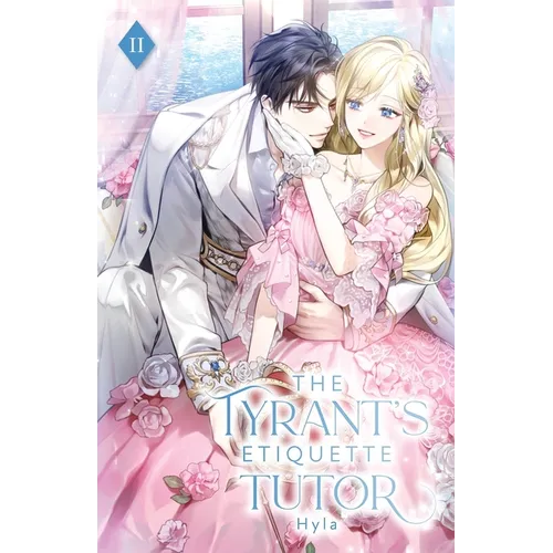 The Tyrant's Etiquette Tutor: Volume II (Light Novel) - Paperback