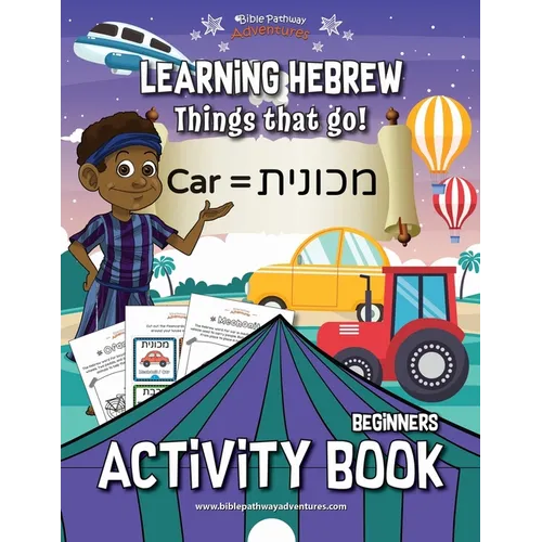 Learning Hebrew: Things that Go! Activity Book - Paperback
