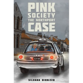 Pink Society - The Northport Case - Paperback