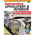 Automotive Upholstery & Interior Restoration - Paperback