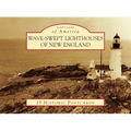 Wave-Swept Lighthouses of New England - Loose Leaf