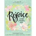 Rejoice: A Creative Journaling Bible - Hardcover
