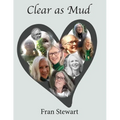 Clear as Mud - Paperback