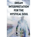 Dream Interpretation for the Mystical Soul - Paperback
