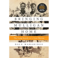 Bringing Mulligan Home: The Long Search for a Lost Marine