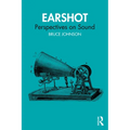 Earshot: Perspectives on Sound - Paperback