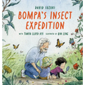 Bompa's Insect Expedition - Hardcover