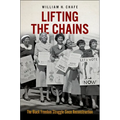 Lifting the Chains: The Black Freedom Struggle Since Reconstruction