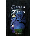 Seven Turns: A Ghost Story - A Love Story - Paperback