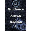 Guidance from Quran and Sunnah 2 - Paperback