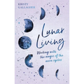 Lunar Living - Hardcover