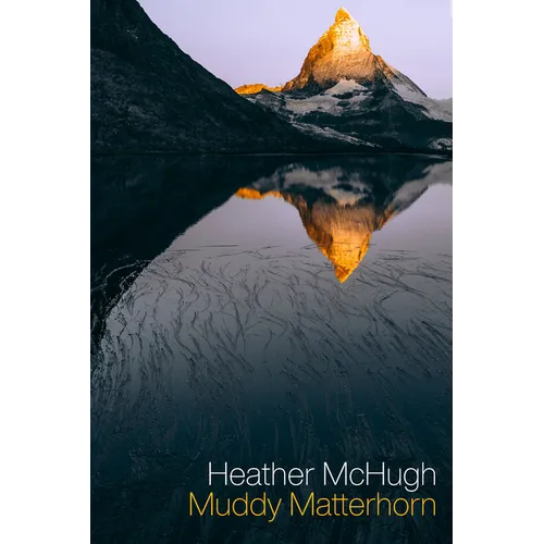 Muddy Matterhorn - Paperback