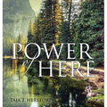 Power of Here - Hardcover