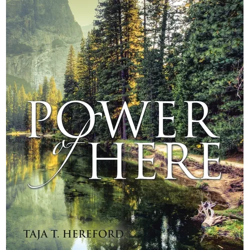 Power of Here - Hardcover