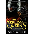 The Teflon Queen PT 5 - Paperback
