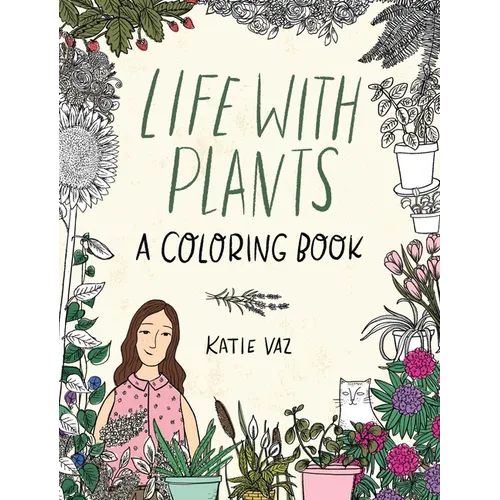 Life with Plants: A Coloring Book - Paperback