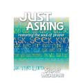 Just Asking: Restoring the Soul of Prayer - Paperback