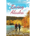 Loving Alaska - Paperback